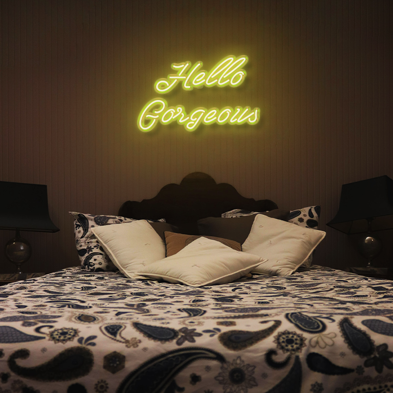 "Hello Gorgeous" LED Neon Sign