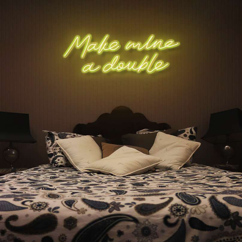 "Make Mine A Double" LED Neon Sign