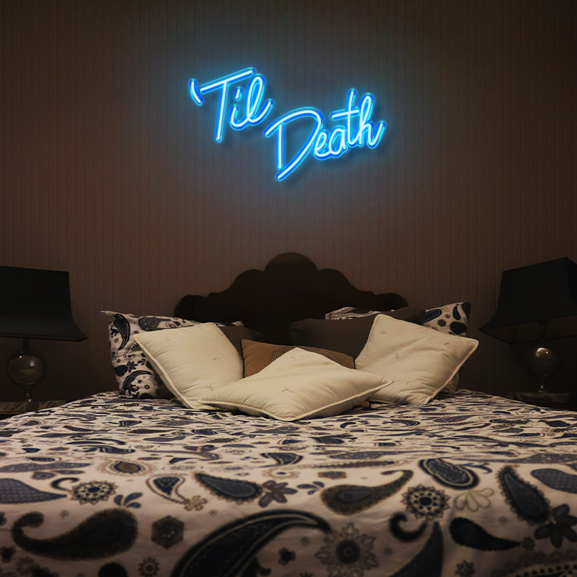 "Till Death" LED Neon Sign