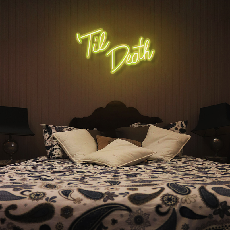 "Till Death" LED Neon Sign