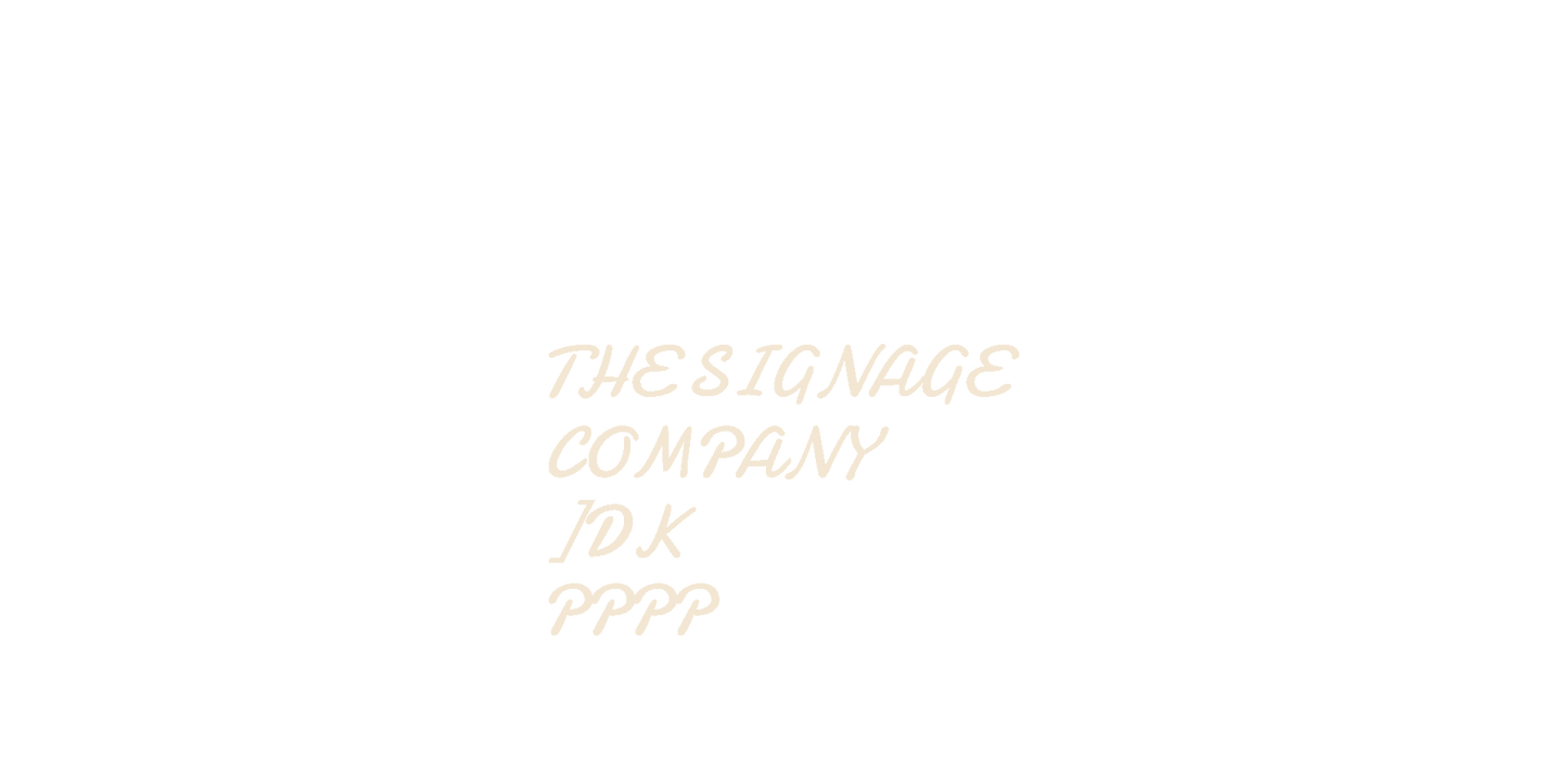 THE SIGNAGE 
 COMPANY
]DK
PPPP :268