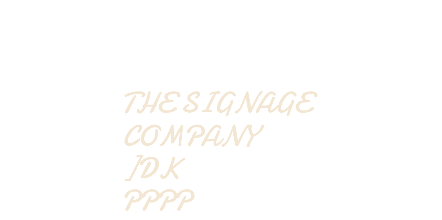 THE SIGNAGE 
 COMPANY
]DK
PPPP :273